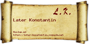 Later Konstantin névjegykártya